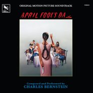 Charles Bernstein, April Fool's Day [OST] [Deluxe Edition] (LP)