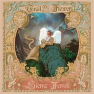 Sierra Ferrell, Trail Of Flowers [Candyland Blue/Pink Swirl Vinyl] (LP)