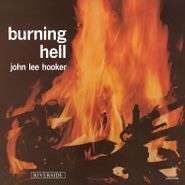John Lee Hooker, Burning Hell (CD)