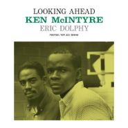 Ken McIntyre, Looking Ahead [180 Gram Vinyl] (LP)