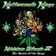 Kottonmouth Kings, Hidden Stash II: The Kream Of The Krop [Silver Vinyl] (LP)
