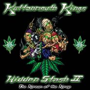Kottonmouth Kings, Hidden Stash II: The Kream Of The Krop (CD)