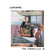 Chrome, The Chronicles I (LP)