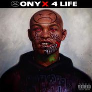 Onyx, Onyx 4 Life (CD)