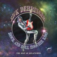 Rick Derringer, Rock & Roll Hoochie Koo: The Best Of - Relaunched [Purple Vinyl] (LP)
