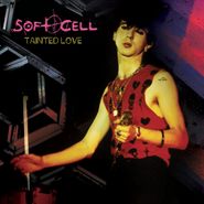 Soft Cell, Tainted Love / The Hungry Years [Pink Vinyl] (7")