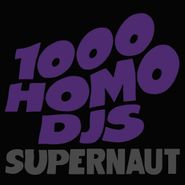 1000 Homo DJs, Supernaut [Purple Vinyl] (LP)
