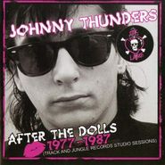 Johnny Thunder, After The Dolls 1977-1987 (CD)