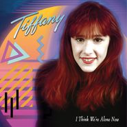 Tiffany, I Think We're Alone Now (CD)