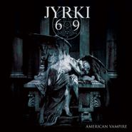 Jyrki 69, American Vampire [Silver Vinyl] (LP)