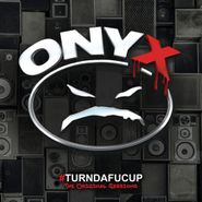 Onyx, Turndafucup: The Original Sessions [Blue Vinyl] (LP)