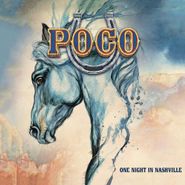Poco, One Night In Nashville [Blue Vinyl] (LP)