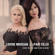 Lorrie Morgan, Come See Me & Come Lonely (CD)
