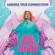 The Andrea True Connection, More More More (CD)