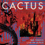 Cactus, TKO Tokyo: Live In Japan (CD)