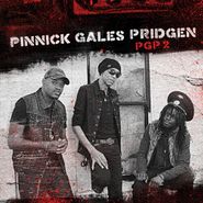 Pinnick Gales Pridgen, PGP 2 (CD)