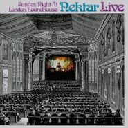 Nektar, Sunday Night At London Roundhouse (LP)