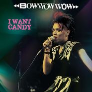 Bow Wow Wow, I Want Candy [Pink/Black Stripe Vinyl] (LP)