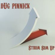 Dug Pinnick, Strum Sum Up [Red/White Vinyl] (LP)
