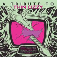 Various Artists, A Tribute To Thin Lizzy (CD)