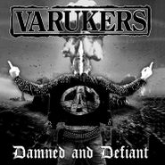 The Varukers, Damned & Defiant (CD)