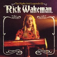 Rick Wakeman, The Myths & Legends Of Rick Wakeman [Box Set] (CD)