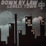 Down By Law, Lonely Town [Black & White Haze Vinyl] (LP)