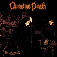Christian Death, Halloween 1981 [Orange Vinyl] (LP)