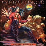 Captain Beyond, Live In Texas - October 6, 1973 [Red Vinyl] (LP)
