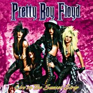 Pretty Boy Floyd, Live On The Sunset Strip [Pink/Black Splatter Vinyl] (LP)