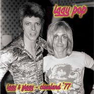 Iggy Pop, Iggy & Ziggy - Cleveland '77 [Silver & Pink Splatter Vinyl] (LP)