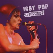 Iggy Pop, The Passenger [Live Mix] [Purple Vinyl] (7")