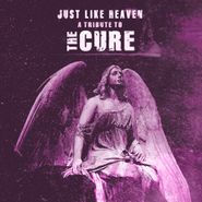 Various Artists, Just Like Heaven: A Tribute To The Cure [Purple/Black Splatter Vinyl] (LP)
