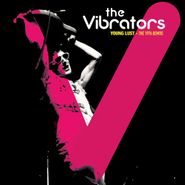 The Vibrators, Young Lust: The 1976 Demos [Splatter Vinyl] (LP)