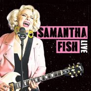 Samantha Fish, Live [Pink/White Splatter Vinyl] (LP)