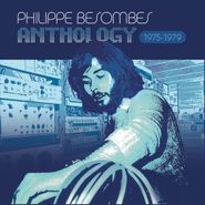 Philippe Besombes, Anthology 1975-1979 (CD)