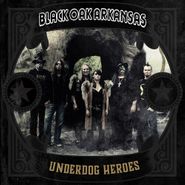 Black Oak Arkansas, Underdog Heroes [Gold Vinyl] (LP)