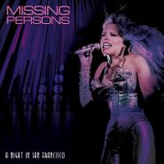 Missing Persons, A Night In San Francisco (CD)