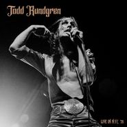 Todd Rundgren, Live In N.Y.C. '78 [Gold Vinyl] (LP)