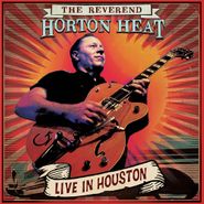 Reverend Horton Heat, Live In Houston [Red Marble Vinyl] (LP)
