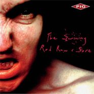 PiG, The Swining / Red Raw & Sore [Red Marble Vinyl] (LP)
