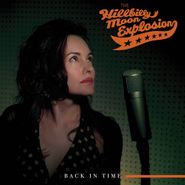 The Hillbilly Moon Explosion, Back In Time (CD)