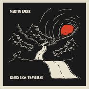 Martin Barre, Roads Less Travelled [Red Vinyl] (LP)
