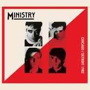 Ministry, Chicago / Detroit 1982 [Deluxe Edition] (CD)