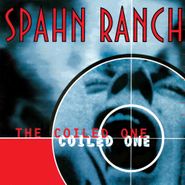 Spahn Ranch, The Coiled One [Deluxe Edition] (CD)