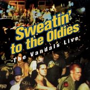 The Vandals, Sweatin' To The Oldies: The Vandals Live [Blue/Yellow Vinyl] (LP)