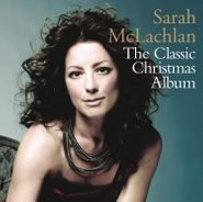Sarah McLachlan, The Classic Christmas Album (CD)