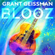 Grant Geissman, Blooz (CD)