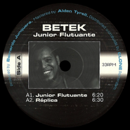 Betek, Junior Flutuante (12")