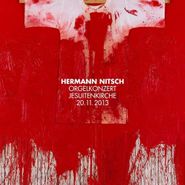 Hermann Nitsch, Orgelkonzert Jesuitenkirche 20.11.2013 (CD)